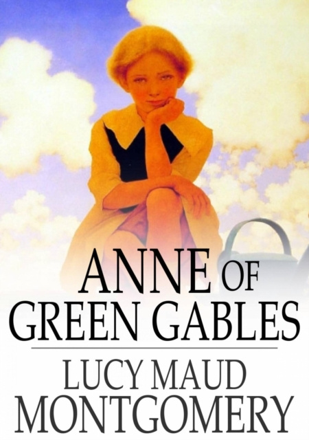 E-kniha Anne of Green Gables Lucy Maud Montgomery