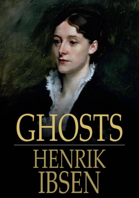 E-knjiga Ghosts Henrik Ibsen