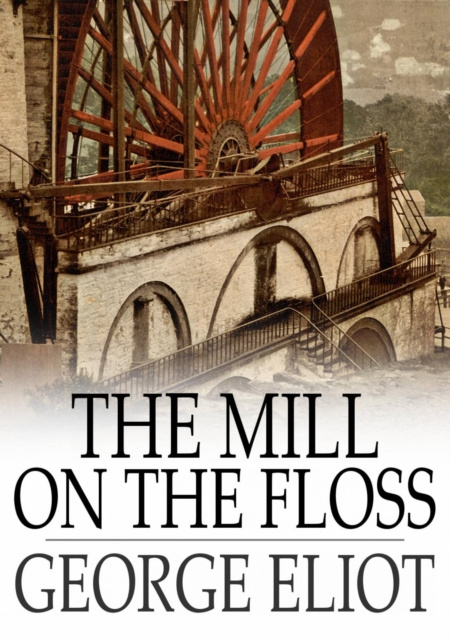 E-knjiga Mill on the Floss George Eliot