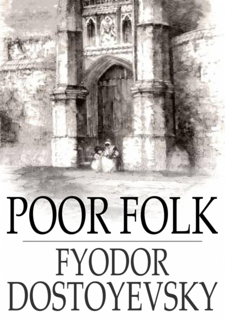 E-book Poor Folk Fyodor Dostoyevsky