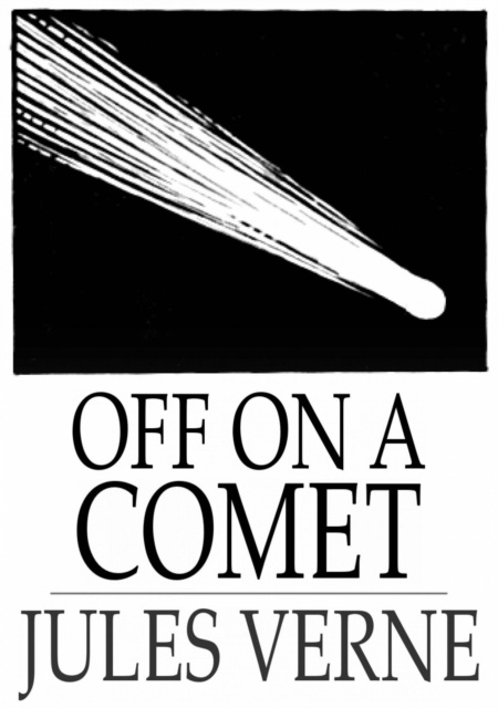 E-knjiga Off on a Comet Jules Verne