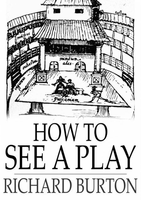 E-knjiga How to See a Play Richard Burton