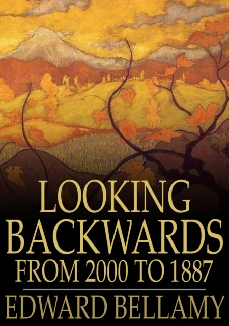 E-knjiga Looking Backwards Edward Bellamy
