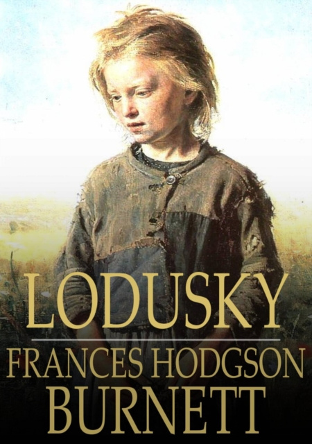 E-knjiga Lodusky Frances Hodgson Burnett