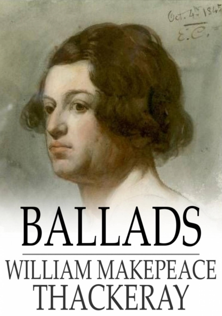 E-knjiga Ballads William Makepeace Thackeray