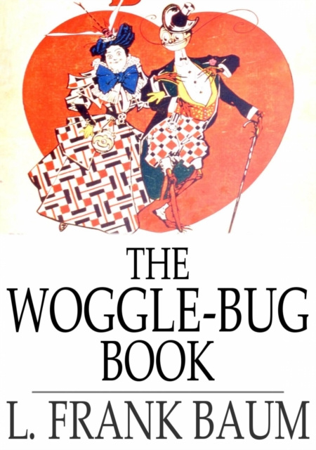 E-knjiga Woggle-Bug Book L. Frank Baum