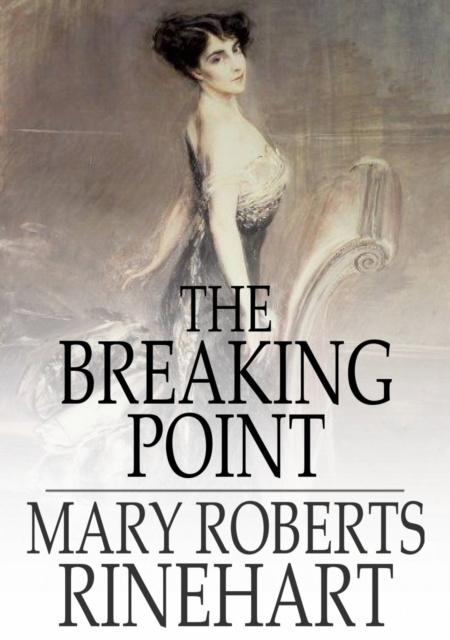 E-knjiga Breaking Point Mary Roberts Rinehart