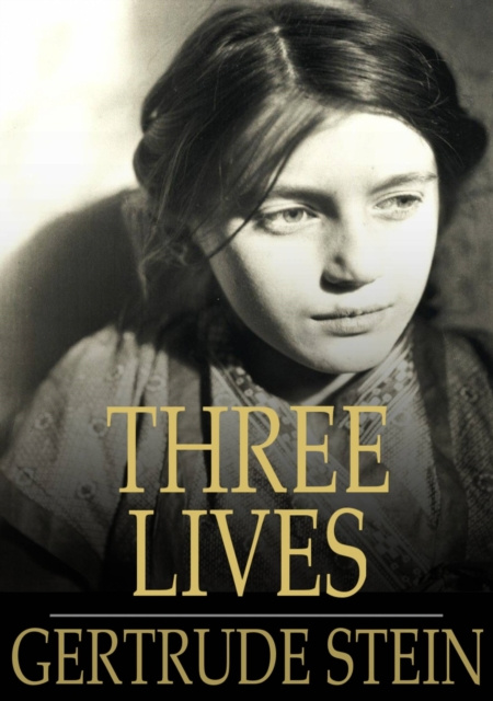 E-knjiga Three Lives Gertrude Stein