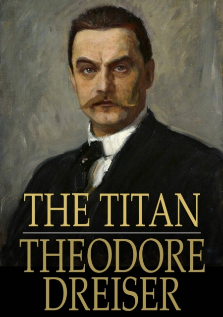 E-knjiga Titan Theodore Dreiser
