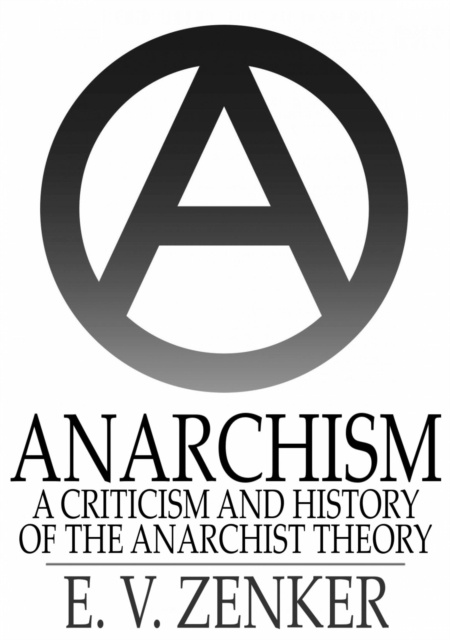 E-knjiga Anarchism E. V. Zenker