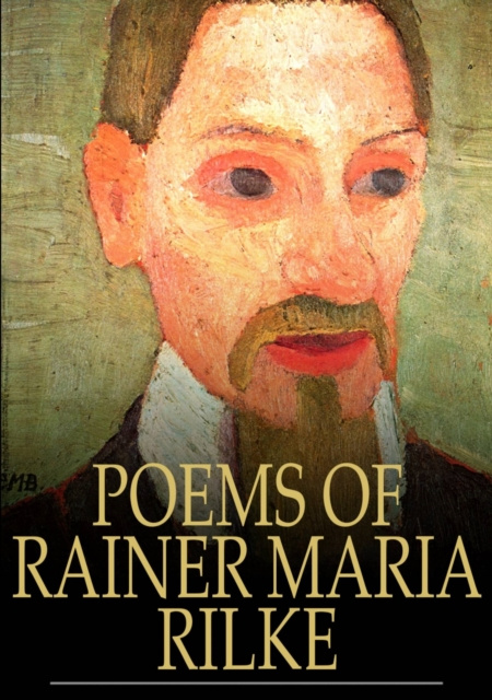 E-kniha Poems of Rainer Maria Rilke Ranier Maria Rilke