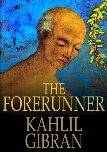 E-knjiga Forerunner Kahlil Gibran