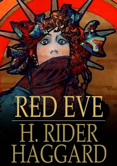 E-knjiga Red Eve H. Rider Haggard