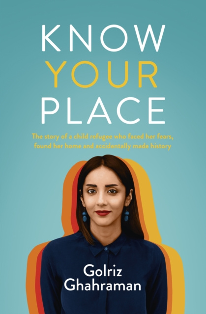 E-knjiga Know Your Place Golriz Ghahraman
