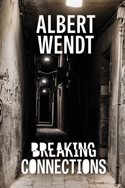 E-knjiga Breaking Connections Albert Wendt