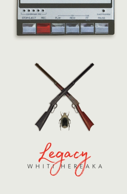 E-kniha Legacy Whiti Hereaka