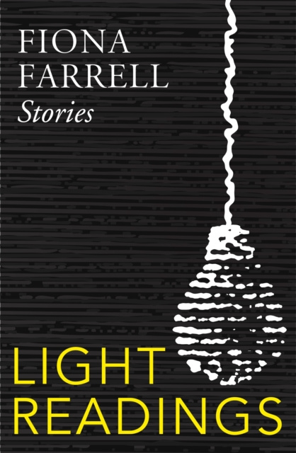 E-book Light Readings Fiona Farrell