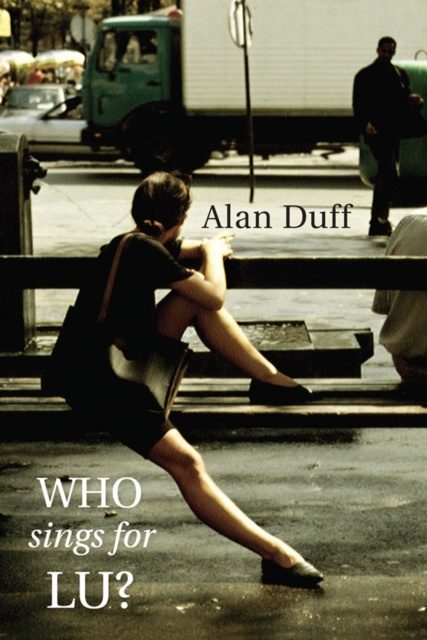E-kniha Who Sings for Lu? Alan Duff