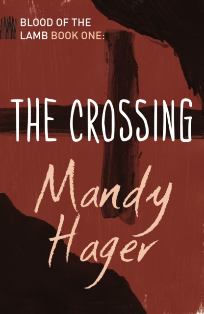 E-knjiga Crossing Mandy Hager