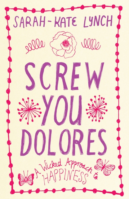 E-knjiga Screw You Dolores Sarah-Kate Lynch