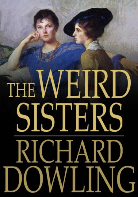 E-knjiga Weird Sisters Richard Dowling