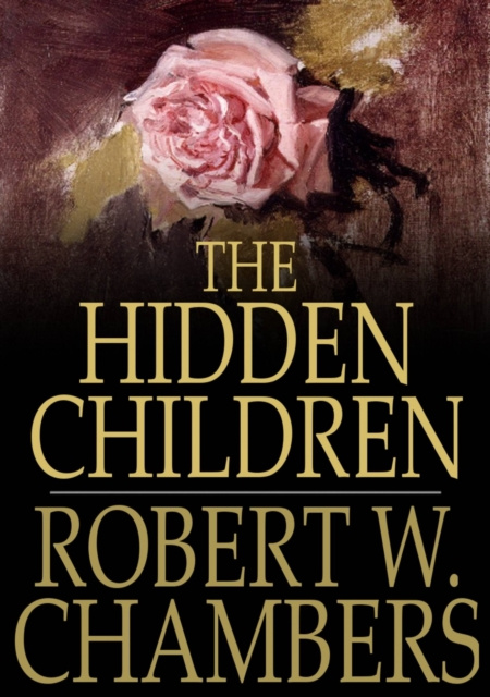 E-knjiga Hidden Children Robert W. Chambers