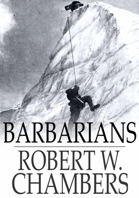 E-knjiga Barbarians Robert W. Chambers