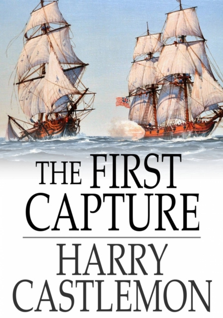 E-knjiga First Capture Harry Castlemon