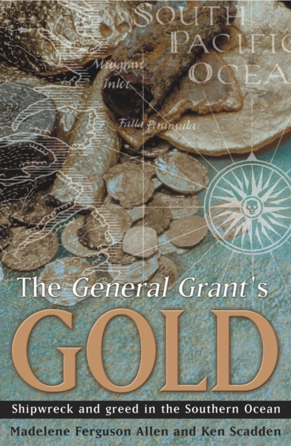 E-knjiga General Grant's Gold Madelene Fergusson Allen