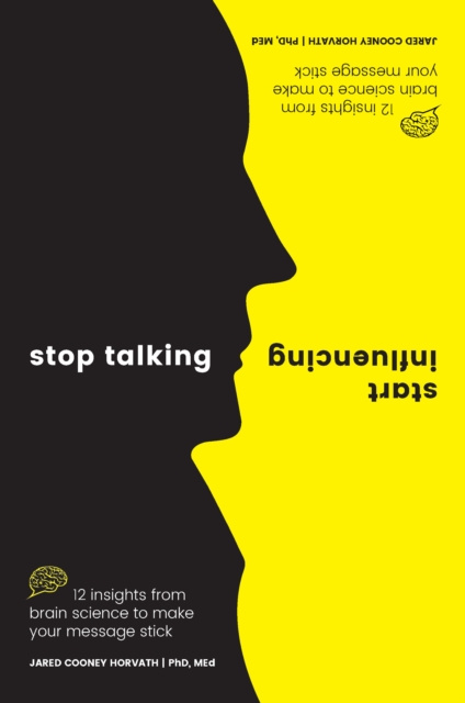 E-knjiga Stop Talking, Start Influencing Jared Cooney Horvath