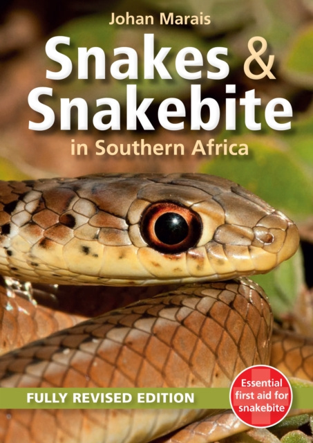 E-kniha Snakes & Snakebite in Southern Africa Johan Marais