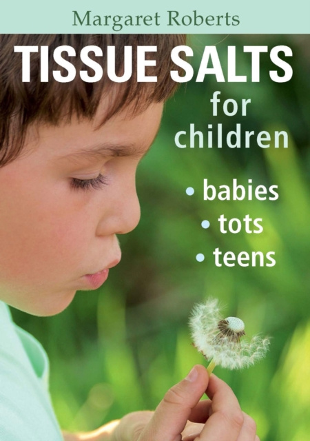 E-kniha Tissue Salts for Children Margaret Roberts