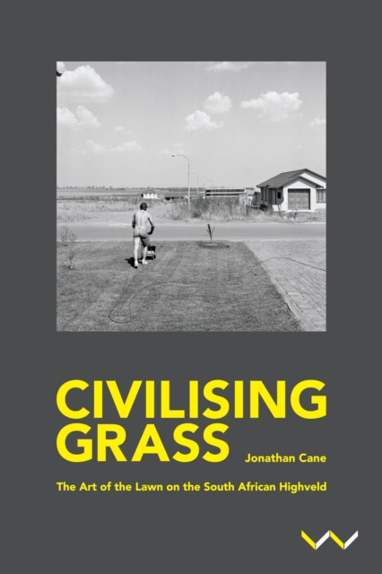 E-book Civilising Grass Jonathan Cane