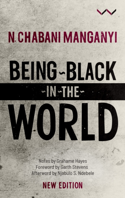E-knjiga Being Black in the World N. Chabani Manganyi