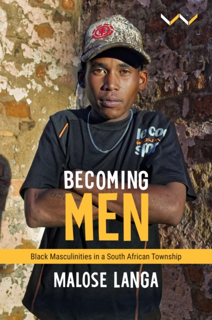 E-knjiga Becoming Men Malose Langa