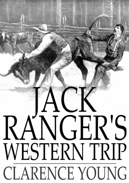E-knjiga Jack Ranger's Western Trip Clarence Young