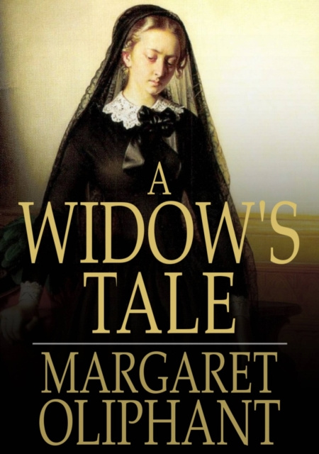E-knjiga Widow's Tale Margaret Oliphant