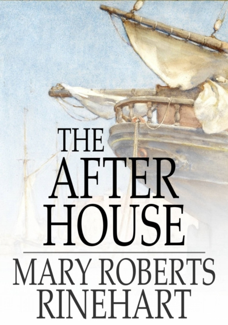 E-knjiga After House Mary Roberts Rinehart