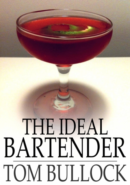 E-knjiga Ideal Bartender Tom Bullock