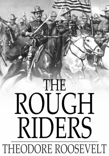 E-Book Rough Riders Theodore Roosevelt