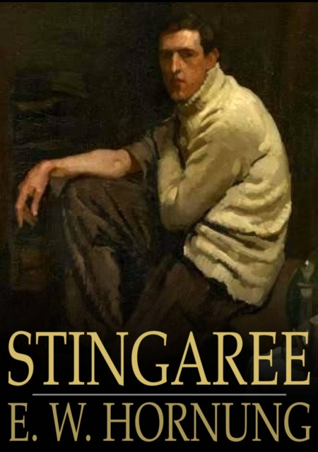 E-knjiga Stingaree E. W. Hornung