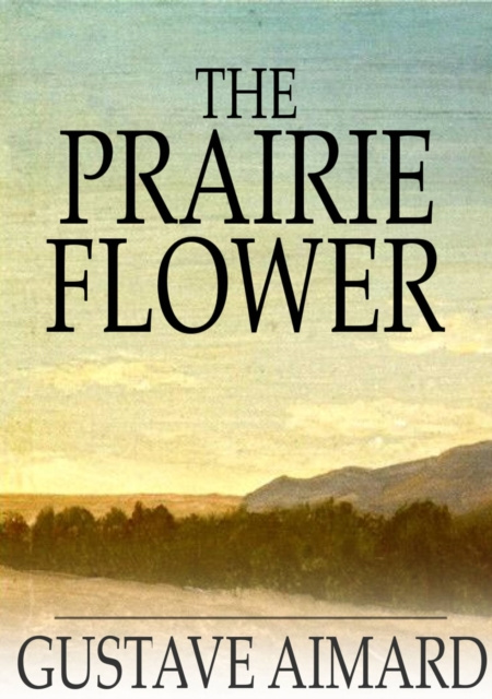 E-kniha Prairie Flower Gustave Aimard