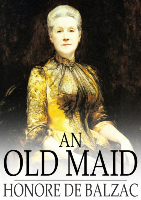E-knjiga Old Maid Honore de Balzac