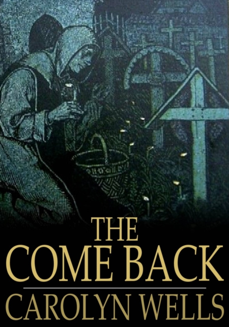 E-knjiga Come Back Carolyn Wells