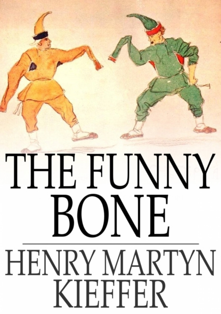 E-knjiga Funny Bone Henry Martyn Kieffer
