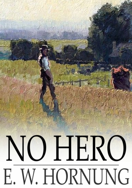 E-knjiga No Hero E. W. Hornung