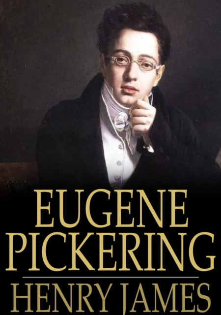 E-knjiga Eugene Pickering Henry James