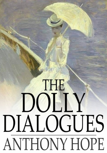 E-knjiga Dolly Dialogues Anthony Hope