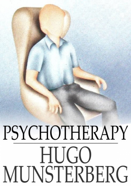 E-book Psychotherapy Hugo Munsterberg