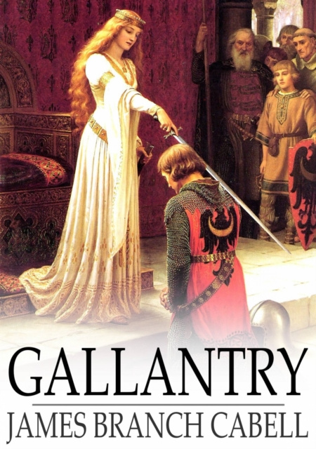 E-knjiga Gallantry James Branch Cabell